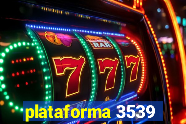 plataforma 3539